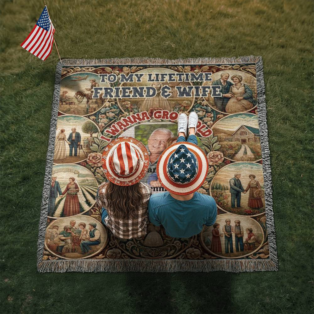 I want to get old by your side Heirloom Woven Blanket for Wife from husband