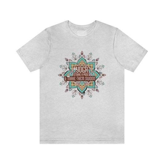 Unisex Jersey Short Sleeve Tee for a yoga loving mom, grandma, daughter, dad, granddad or son,