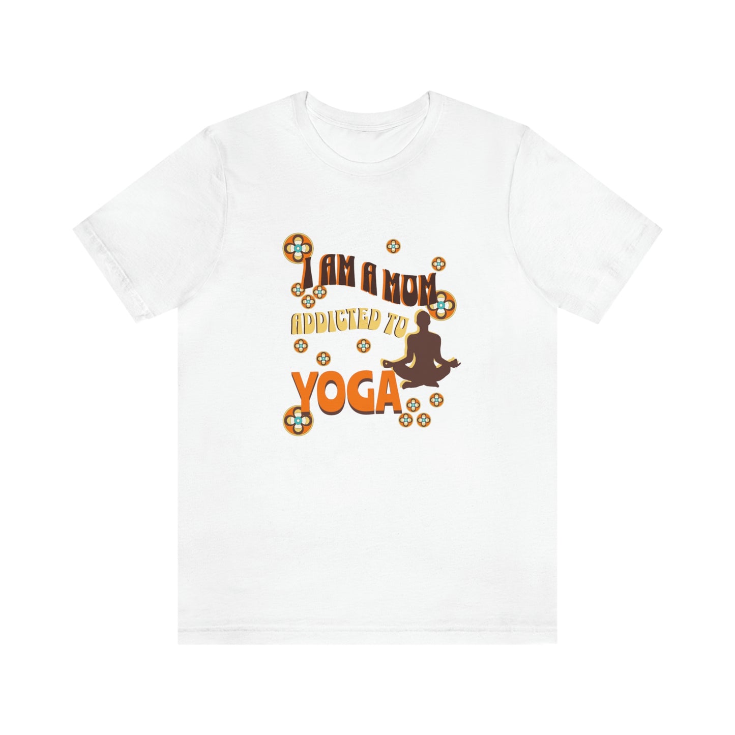 Unisex Jersey Short Sleeve Tee for a yoga loving mom, grandma, daughter, dad, granddad or son,