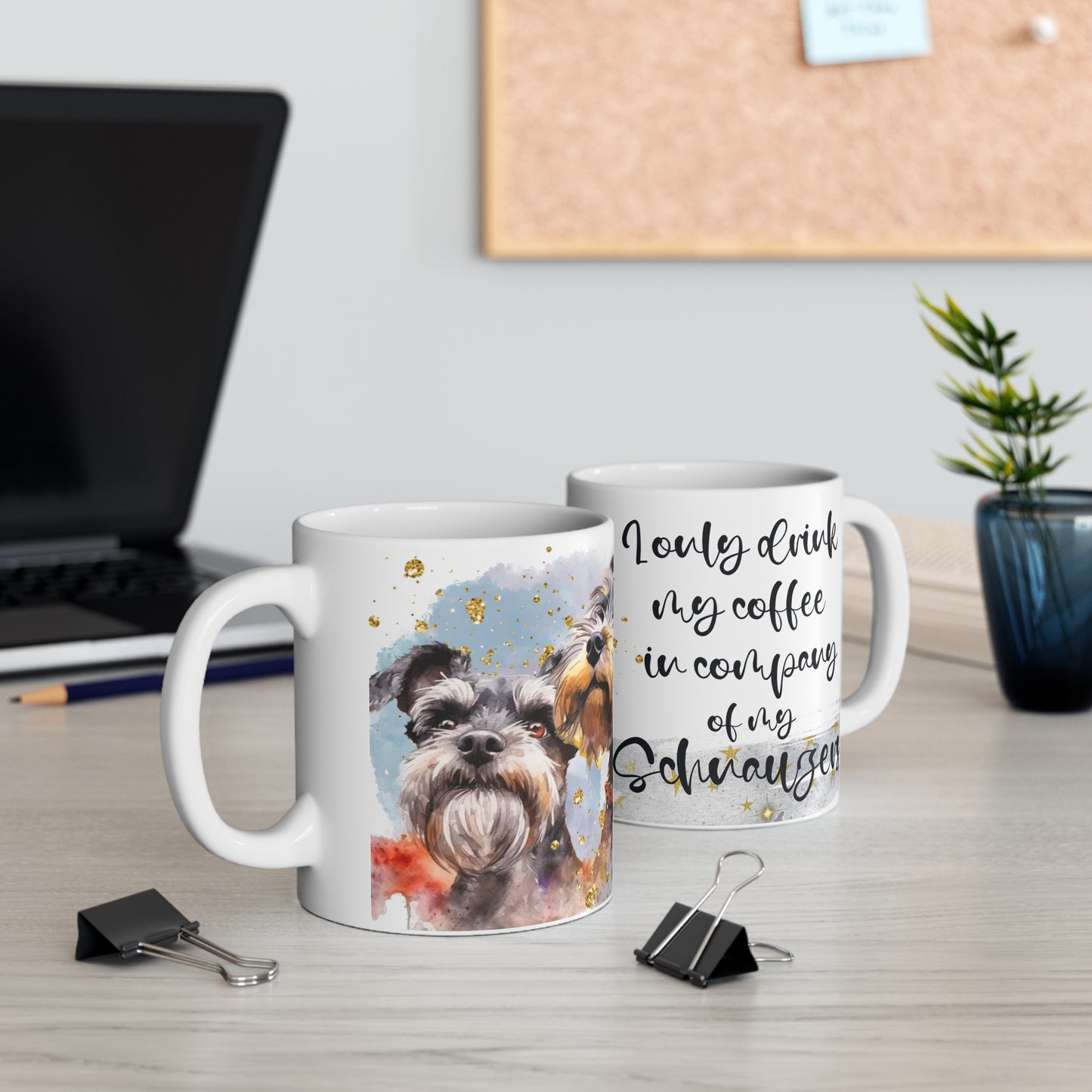 Ceramic Mug 11oz Accent Coffee Mug, for a Schnauzer dog lover for mom, grandma, girlfriend, grand daughter, dad, granddad, grand son.