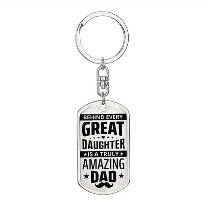Dad, I am great because you are behind me.