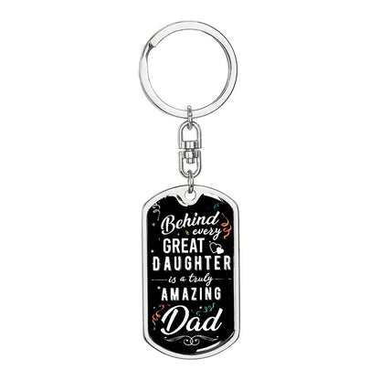 To Dad: I am a great daughter, because I have you behind me.