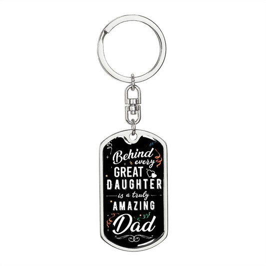 To Dad: I am a great daughter, because I have you behind me.