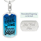 Dad, you are my Daddy.