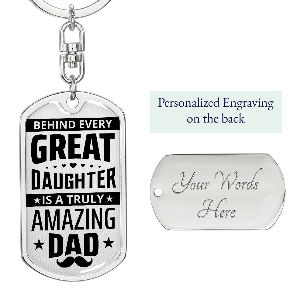 Dad, I am great because you are behind me.