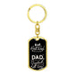 Dad, you are the best, the greatest.