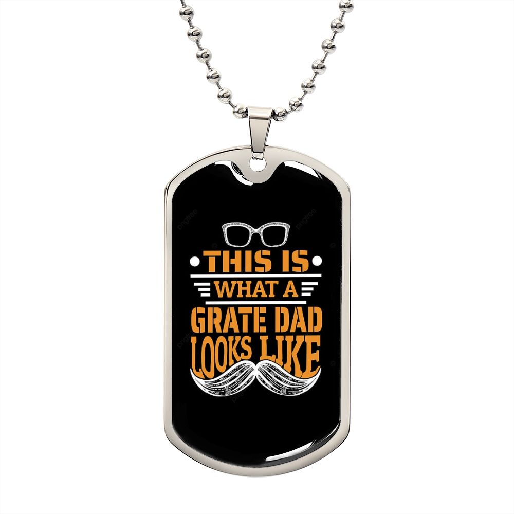 For the Great Looking Dad