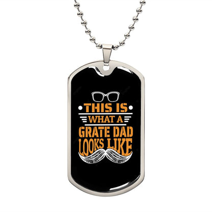 For the Great Looking Dad