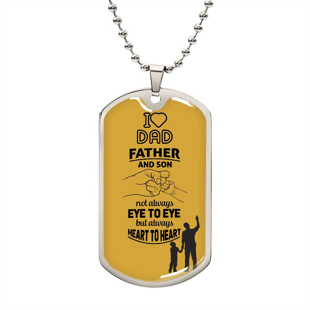 Dad, I love you.
