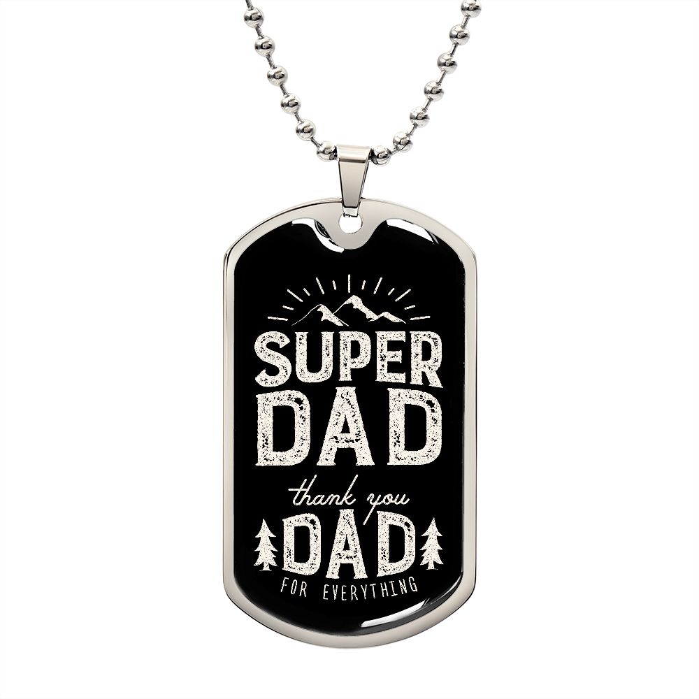 Thank you my Super dad.