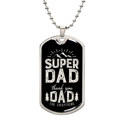 Thank you my Super dad.