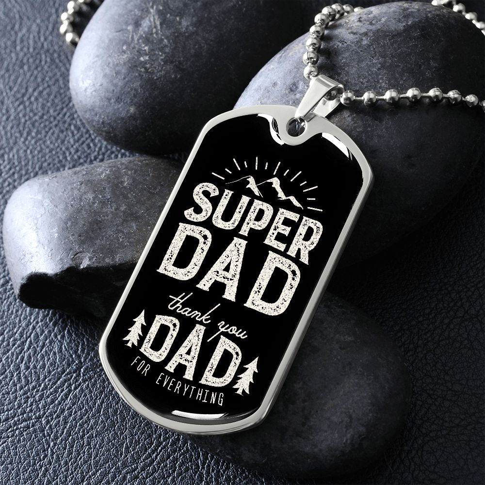Thank you my Super dad.