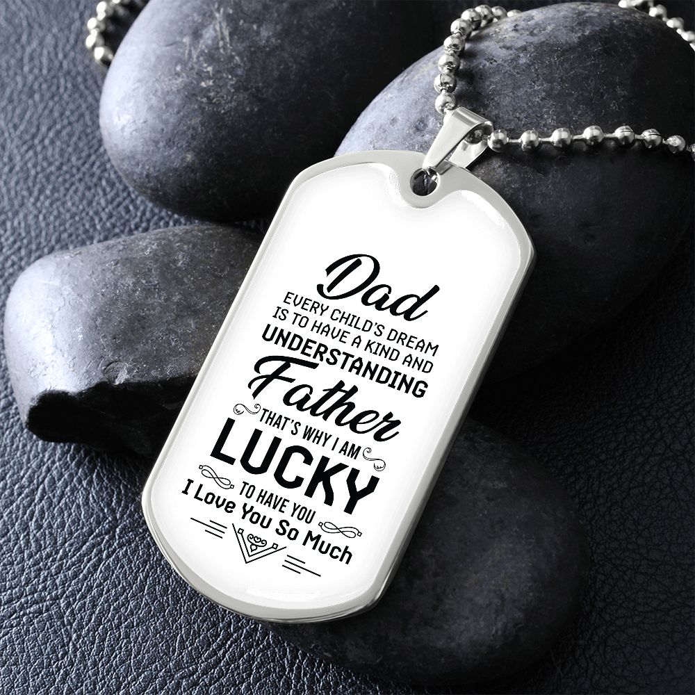 Dad, we are so lucky to have you.