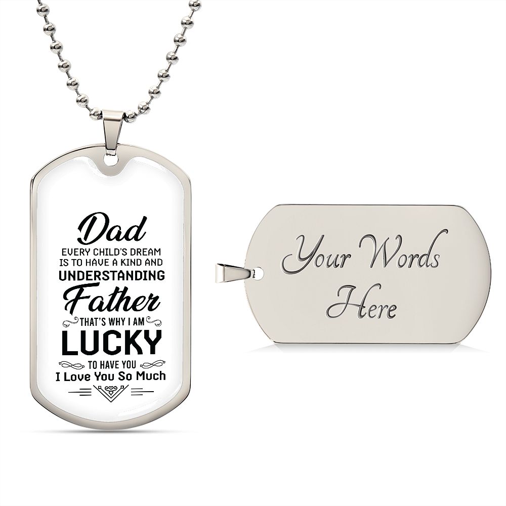 Dad, we are so lucky to have you.