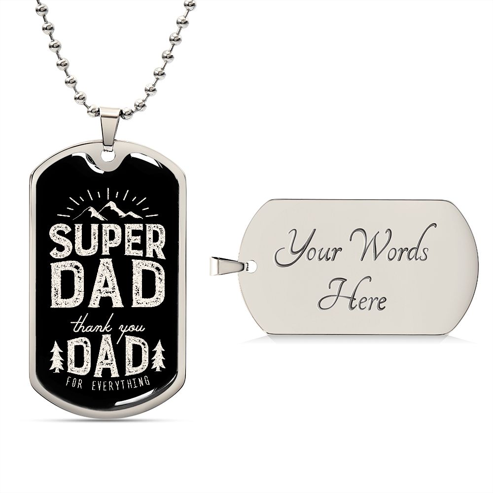 Thank you my Super dad.
