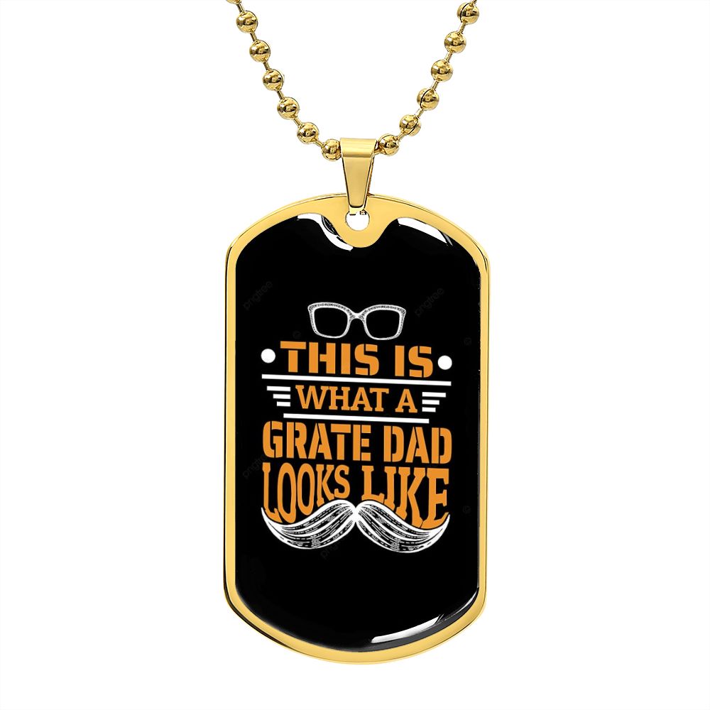 For the Great Looking Dad