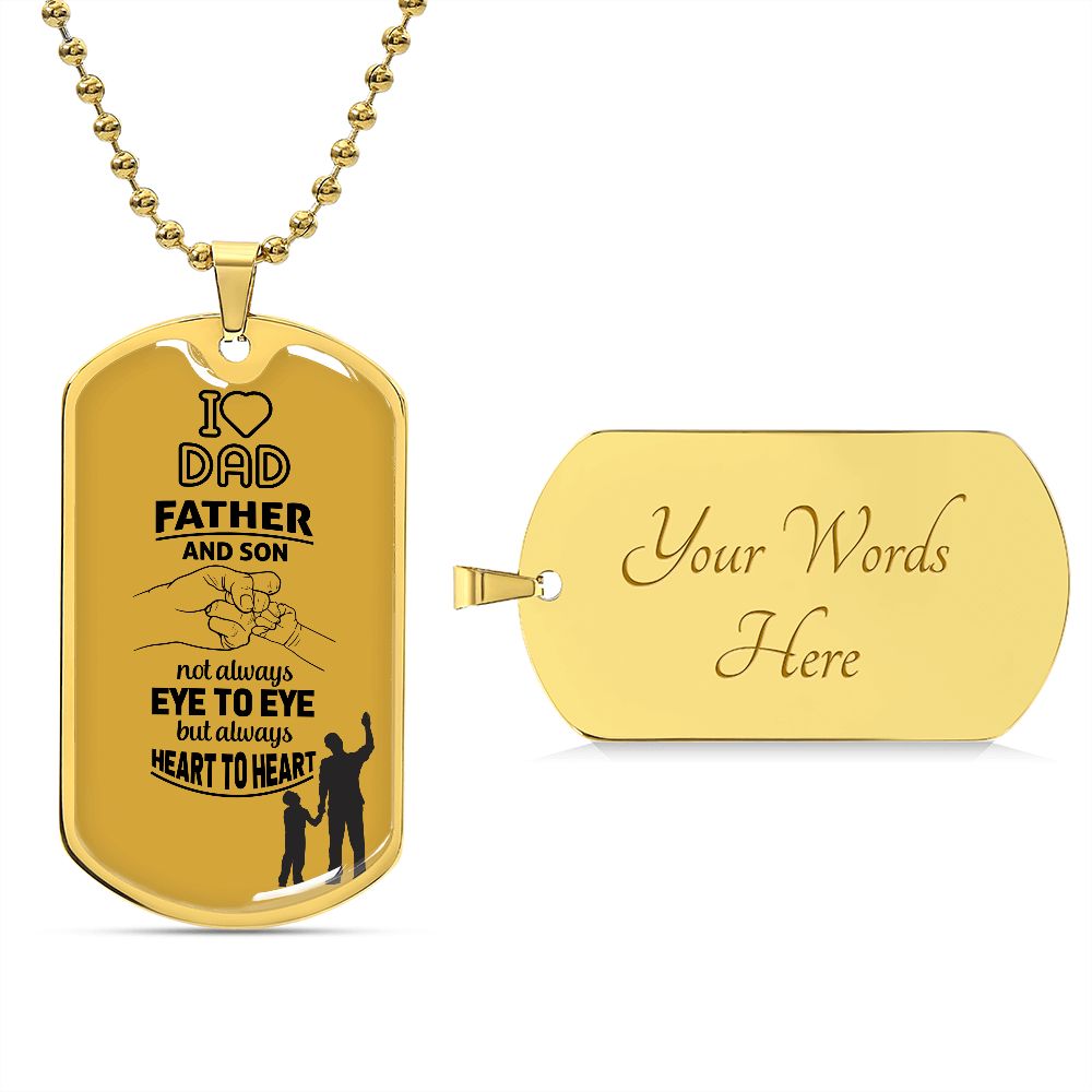 Dad, I love you.