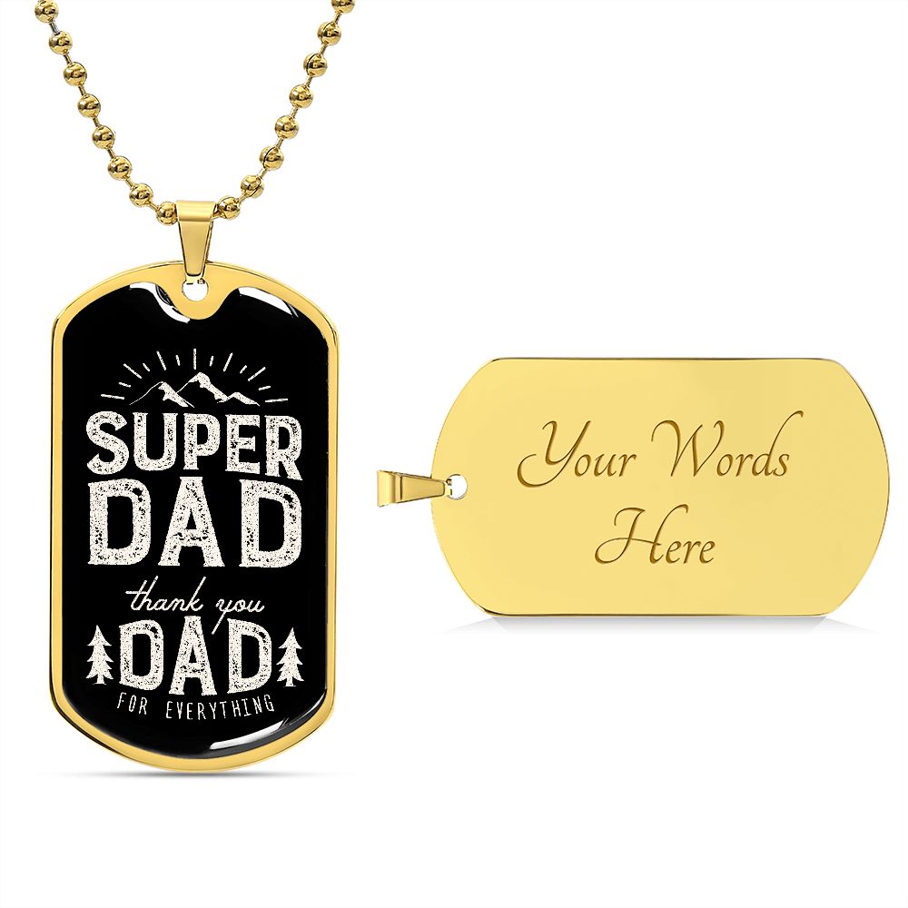 Thank you my Super dad.