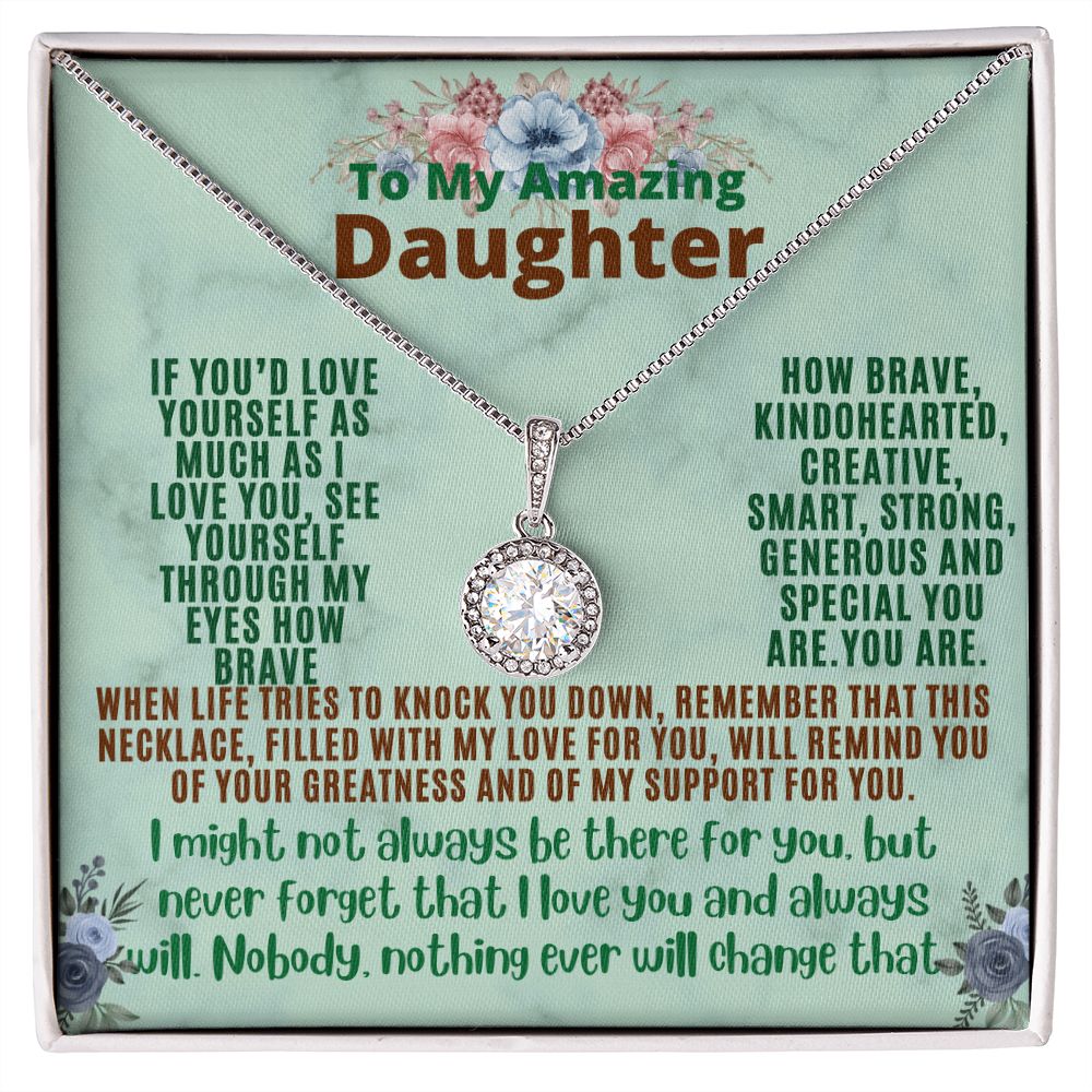 My mazing Daughter Love yourself