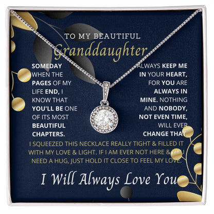 To My granddaughter, the most beautiful pages in my life