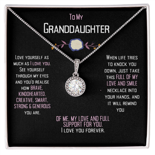 To My Granddaughter, I love you.