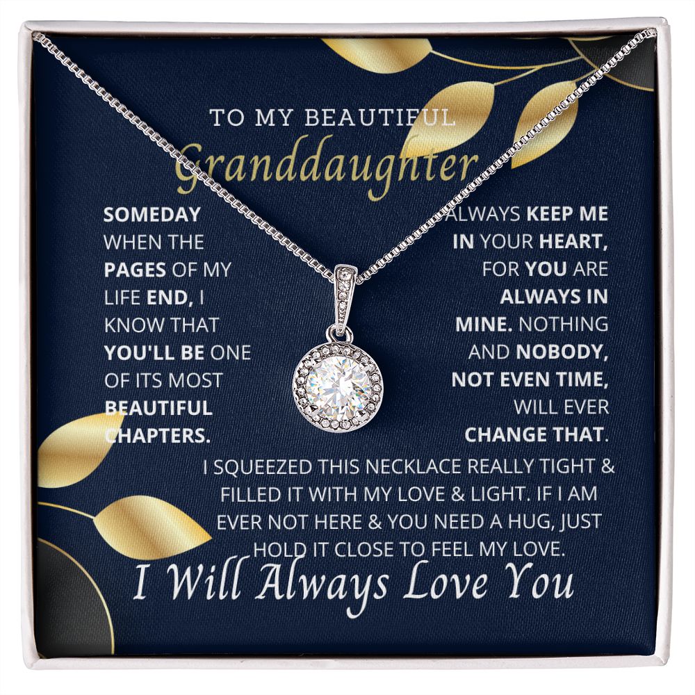 To My granddaughter, the most important part of my life.