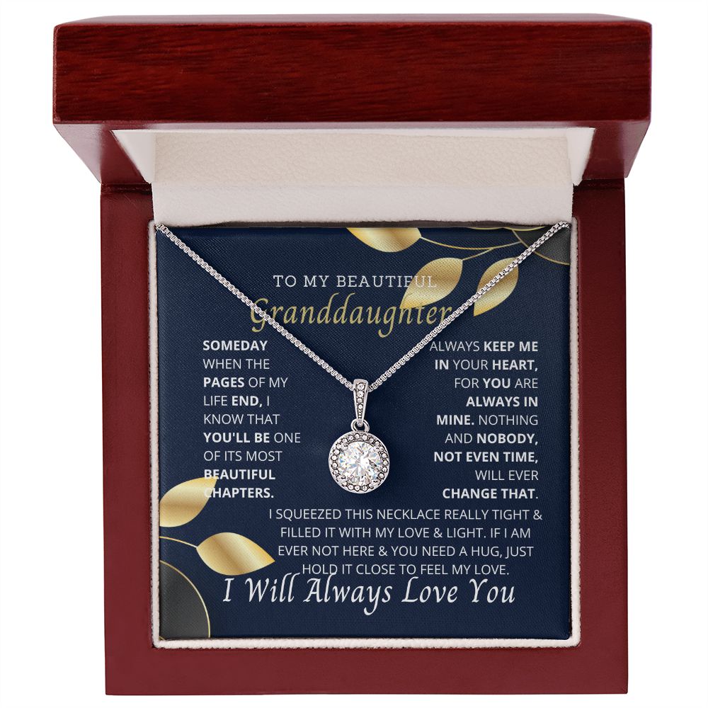 To My granddaughter, the most important part of my life.