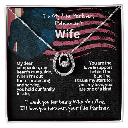 To My Wife, a policeman's wife