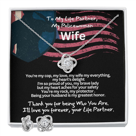 To My Cop wife, I love you.