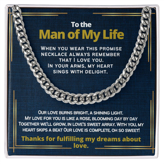 To the Man of My life, my husband or boyfriend.