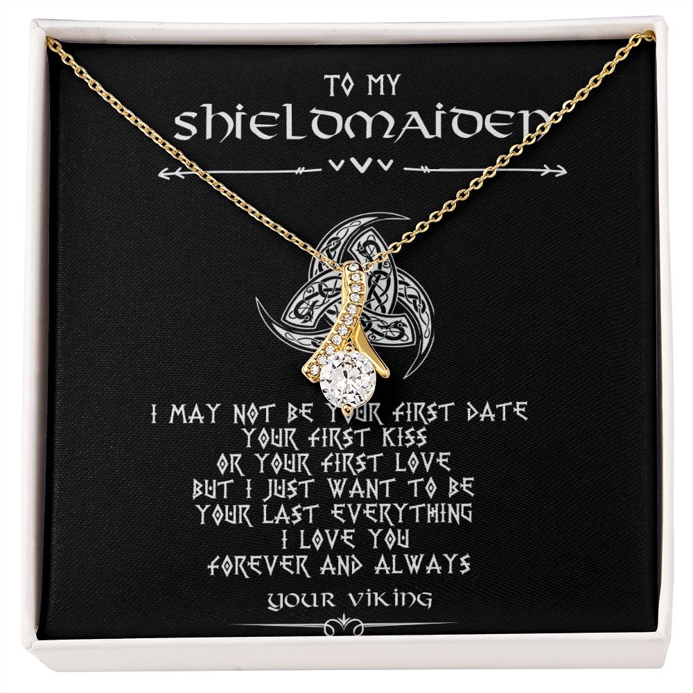 To My Shieldmaiden - Perfect gift for Wife / Soulmate
