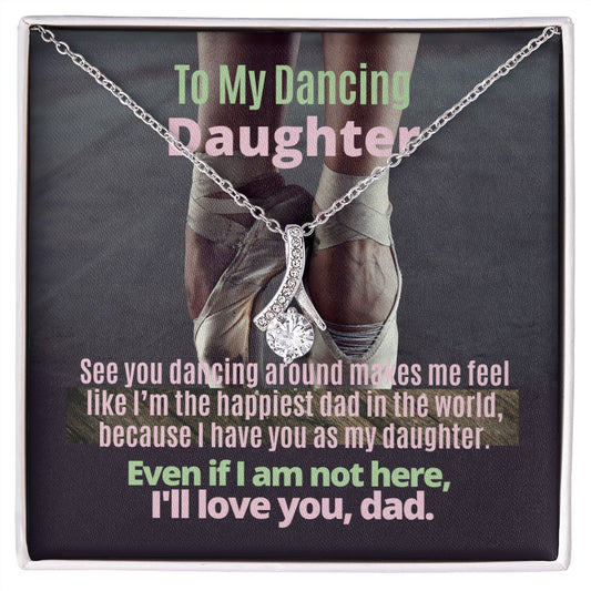 To My Daughter to thank her for being and to tell her how loved she is