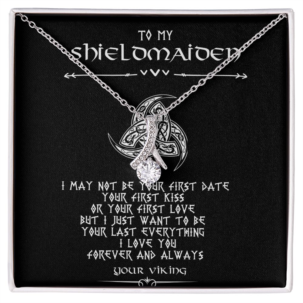 To My Shieldmaiden - Perfect gift for Wife / Soulmate