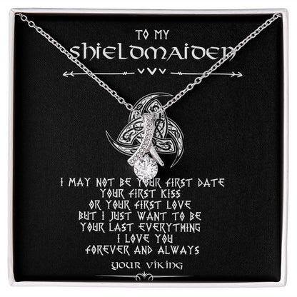 To My Shieldmaiden - Perfect gift for Wife / Soulmate