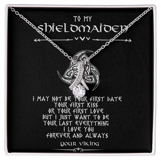 To My Shieldmaiden - Perfect gift for Wife / Soulmate
