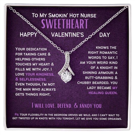 To My Smokin' Hot Nurse Wife or Girlfriend on Valentine's Day.