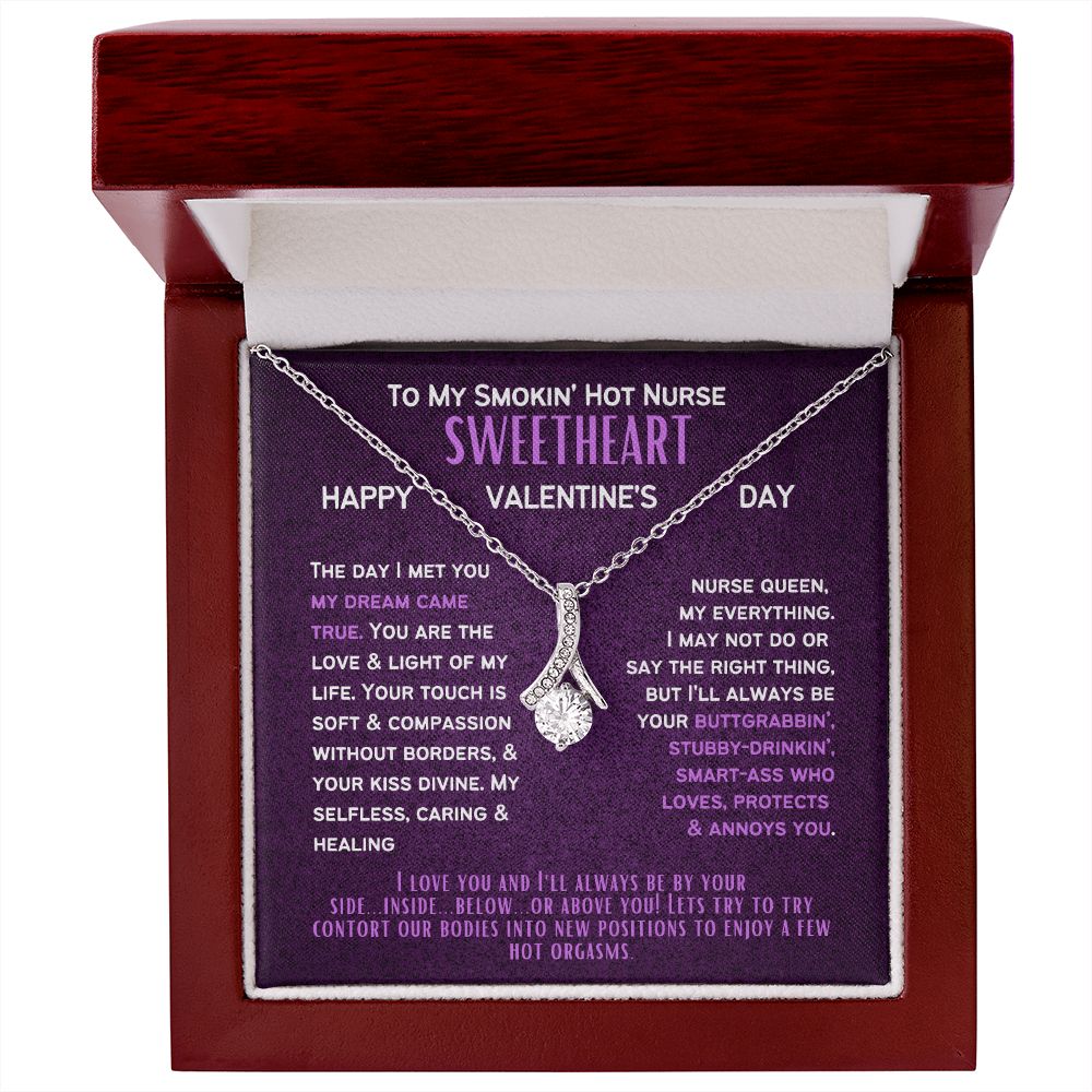 To My Smokin' Hot Nurse Wife or Girlfriend on Valentine's Day.