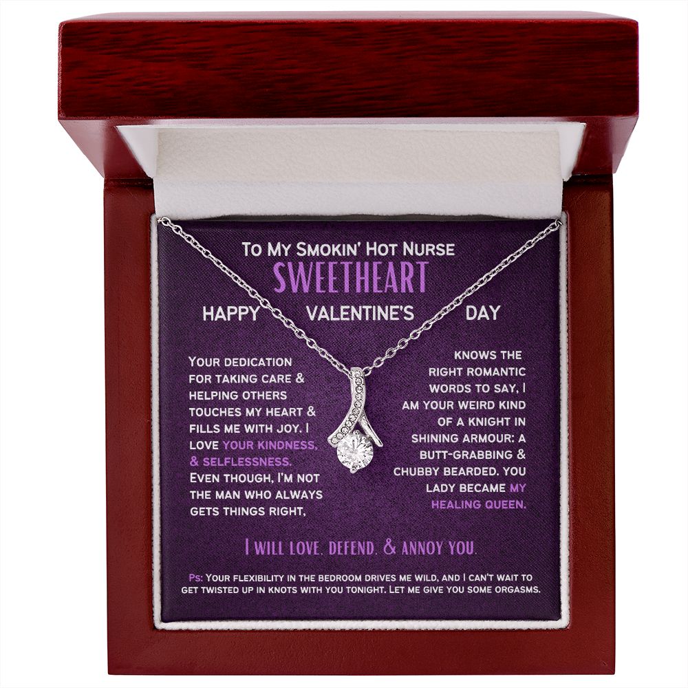 To My Smokin' Hot Nurse Wife or Girlfriend on Valentine's Day.