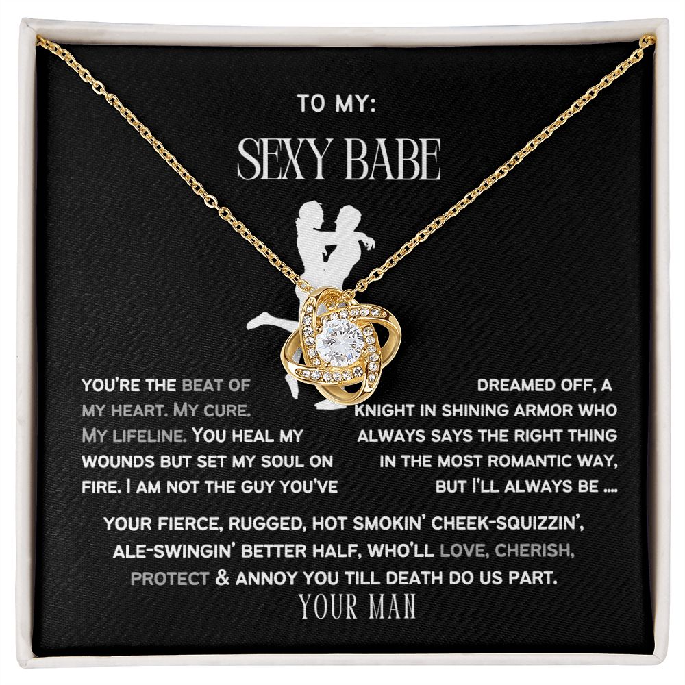 To My Sexy Babe, my Wife or Girlfriend.