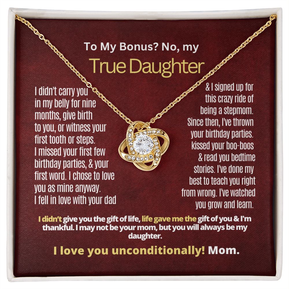 To My Bonus, but True Daughter.