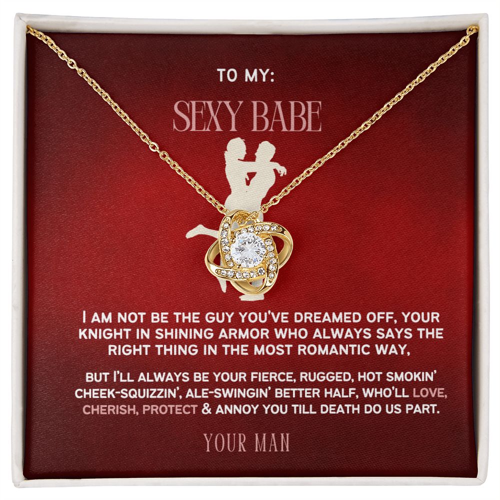 To My Sexy Babe, my Wife or Girlfriend.