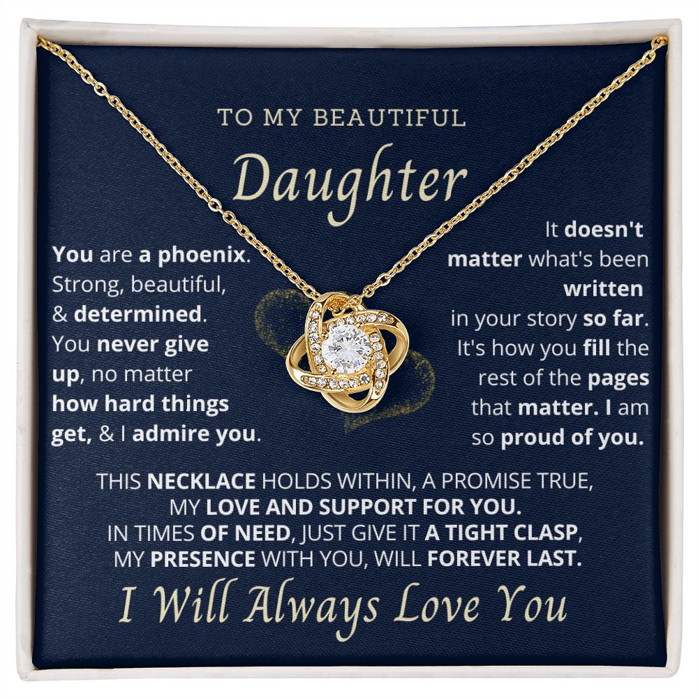 To my beautiful daughter.
