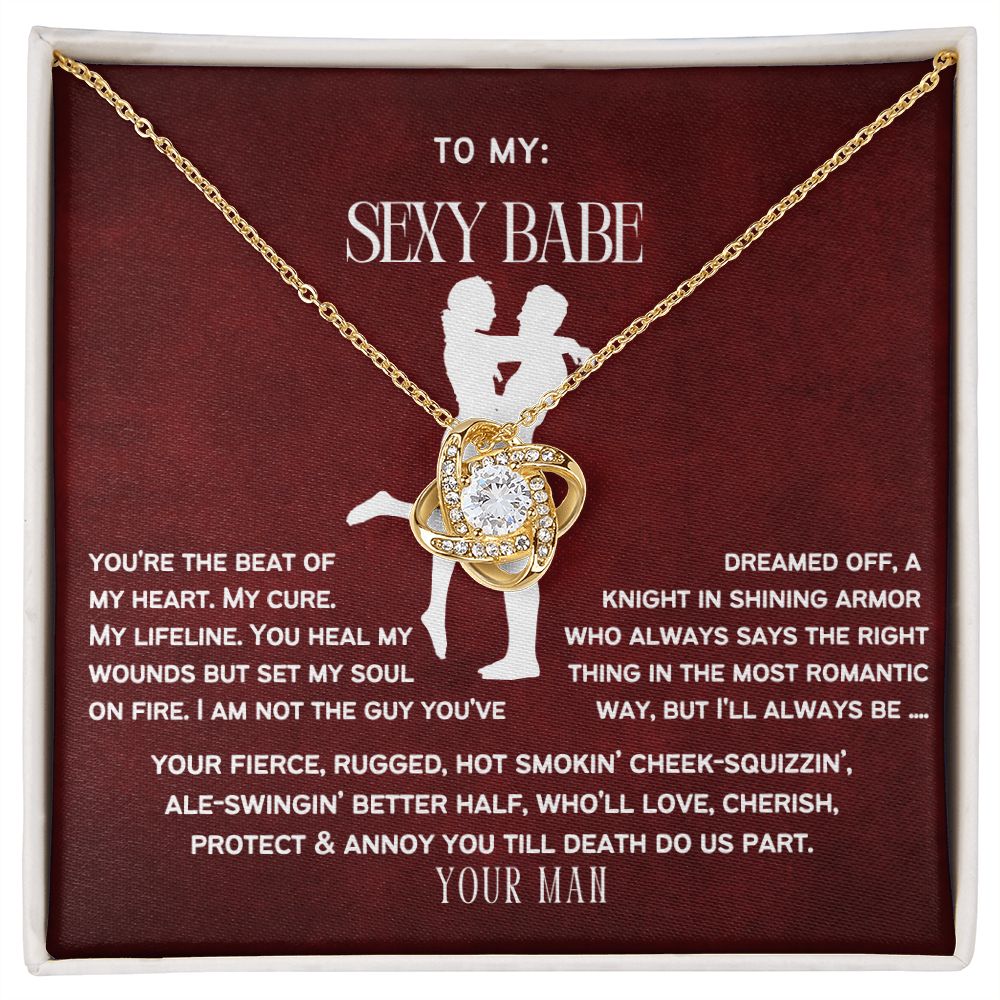 To My Sexy Babe, my Wife or Girlfriend.