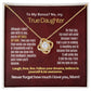 To My Bonus but True Daughter.
