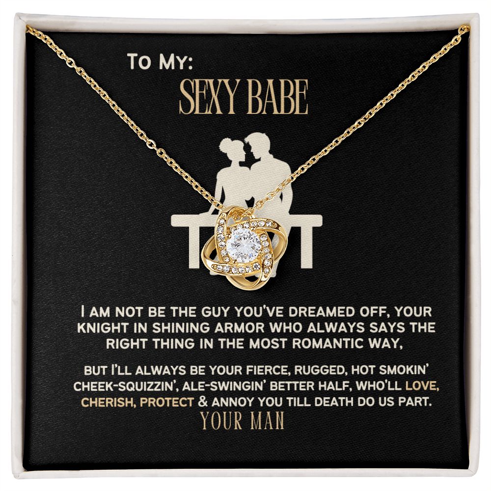 To My Sexy Babe, my Wife or Girlfriend.