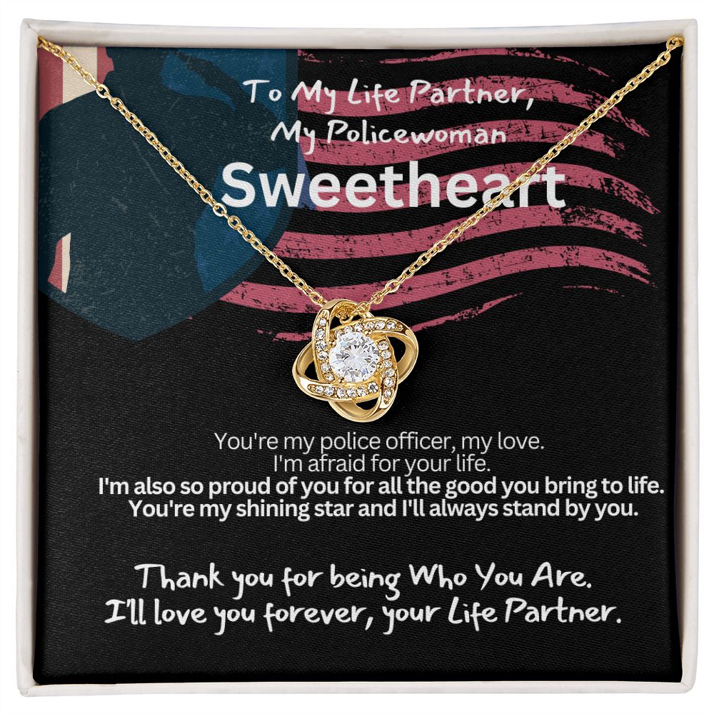 To My Policewoman, My Sweet heart Wife or Girlfriend.