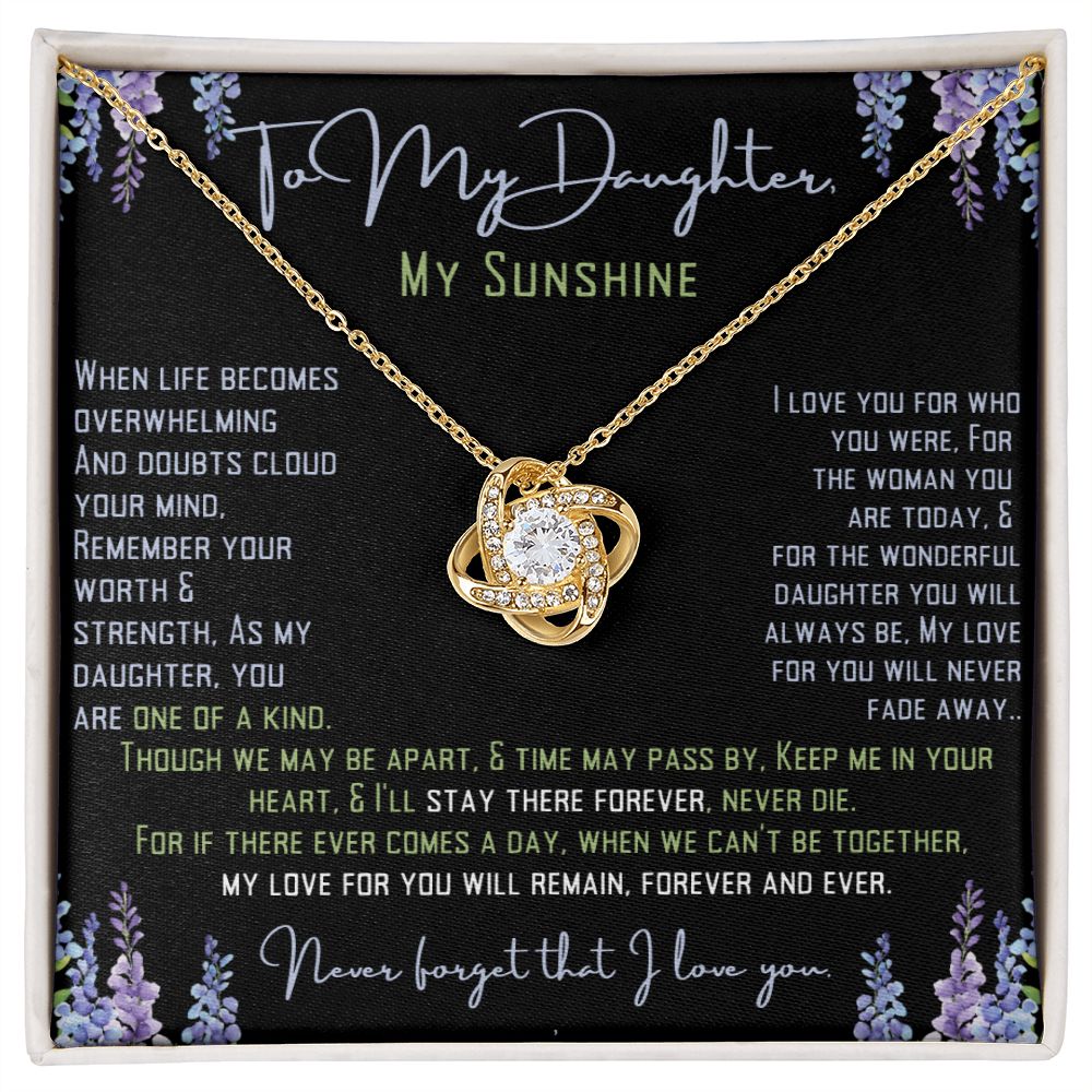 To My Sunshine, My Daughter.