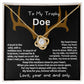 To My Trophy Doe, My Wife or Girlfriend.