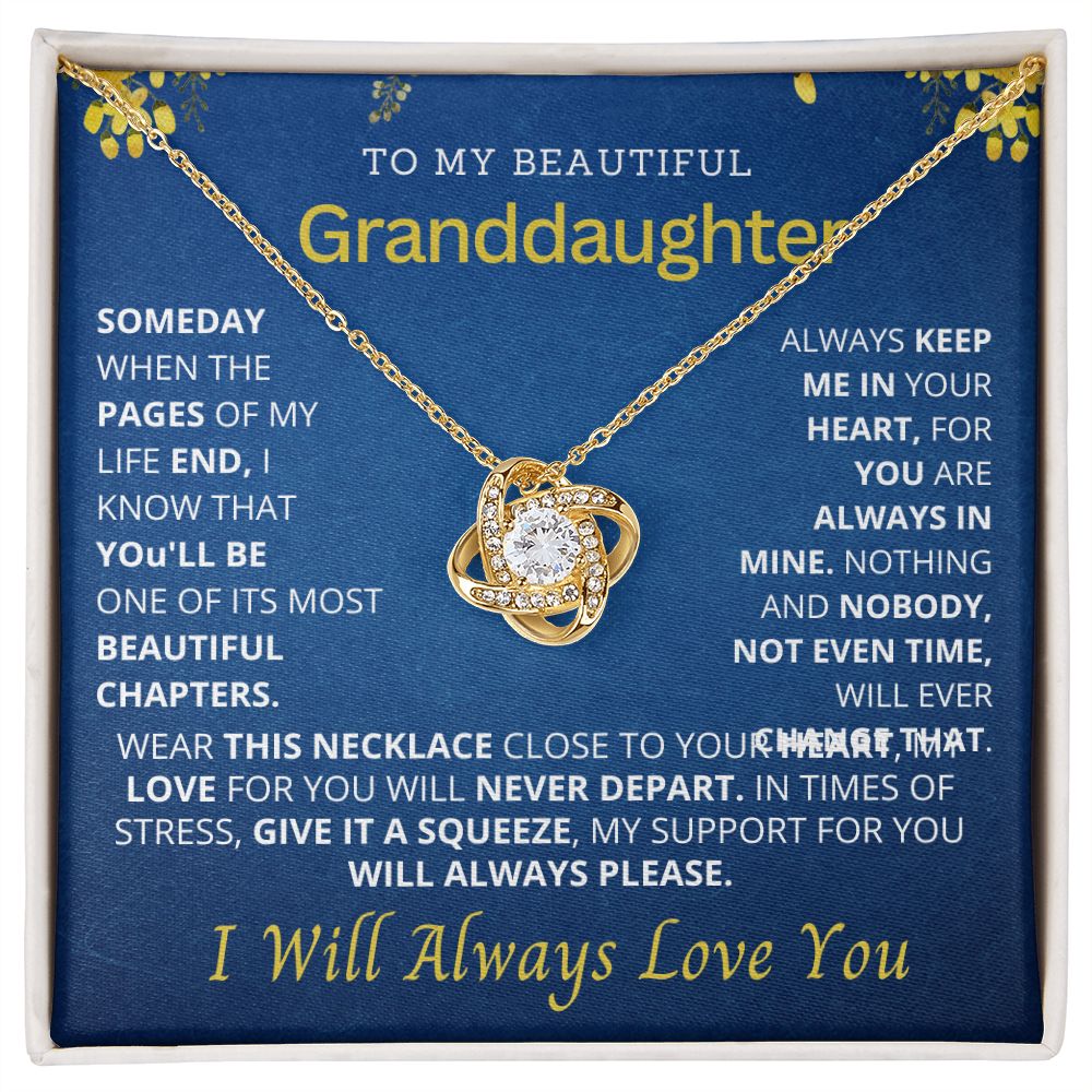 To my beautiful granddaughter.