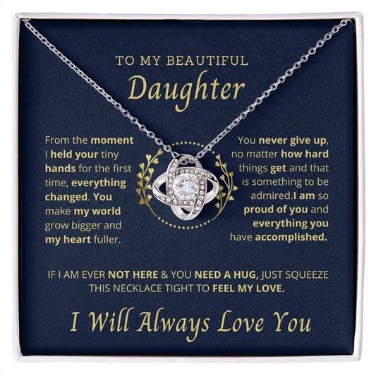 To My beautiful Daughter- Necklace Gift